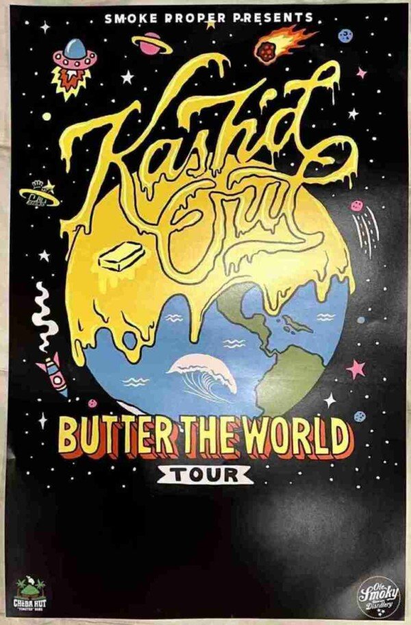 Kash’d Out 2023 Butter The World Poster