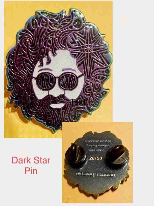 Dark Star Garcia Pin by Danny Steinman