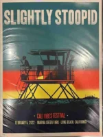 Slightly Stoopid CaliVibes Foil Poster